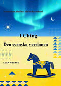 I Ching-Den svenska versionen