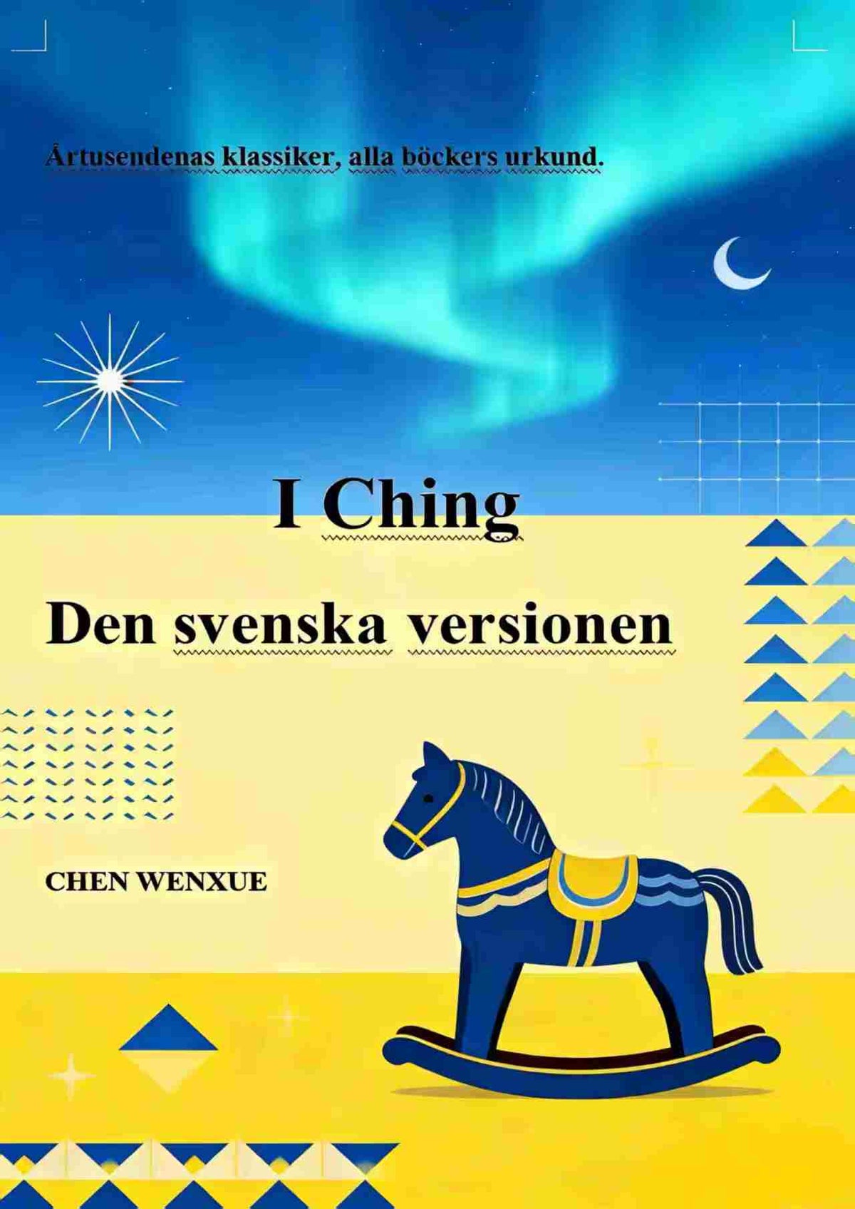 I Ching-Den svenska versionen