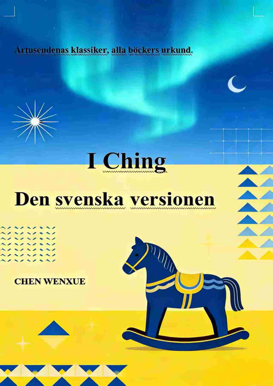 I Ching-Den svenska versionen