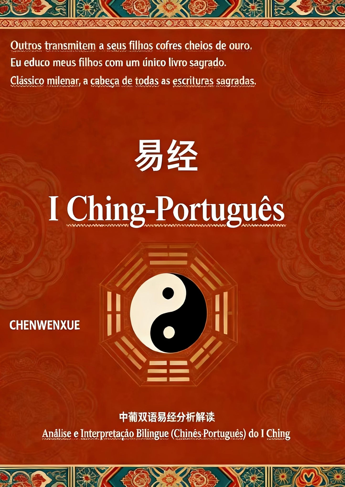 I Ching-Português (Portuguese Chinese bilingual Yijing)
